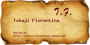 Tokaji Florentina névjegykártya